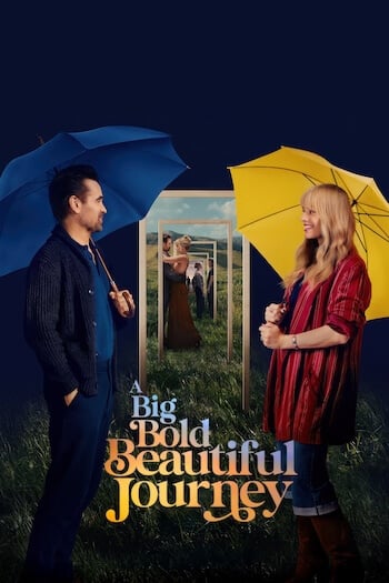 A Big Bold Beautiful Journey poster